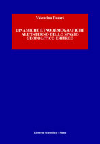 Valentina Fusari. Dinamiche etnodemografiche all'interno dello spazio geopolitico eritreo. Libreria Scientifica ISBN 9788897777038